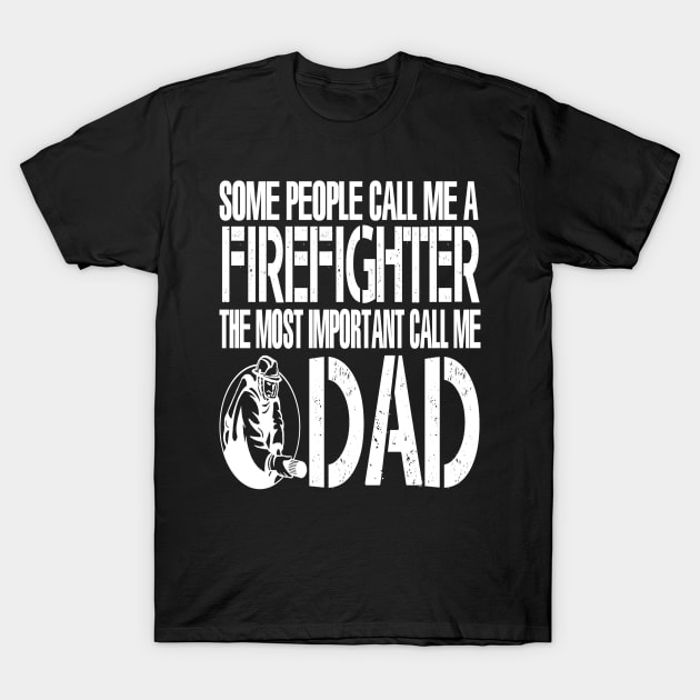 FAther (2) FIREFIGHTER DAD T-Shirt by HoangNgoc